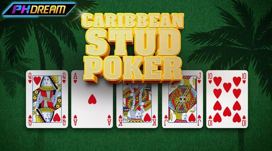 Caribbean Stud Poker PHDREAM – Intense Gameplay, Massive Rewards