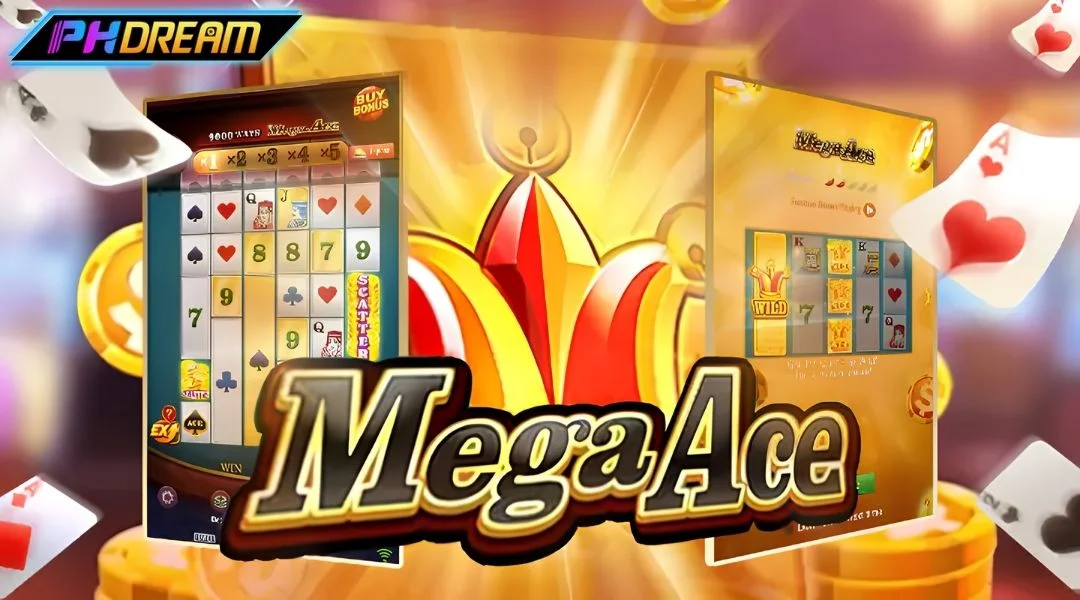 Mega Ace PHDREAM - Modern Slot Game, Huge Jackpot Rewards